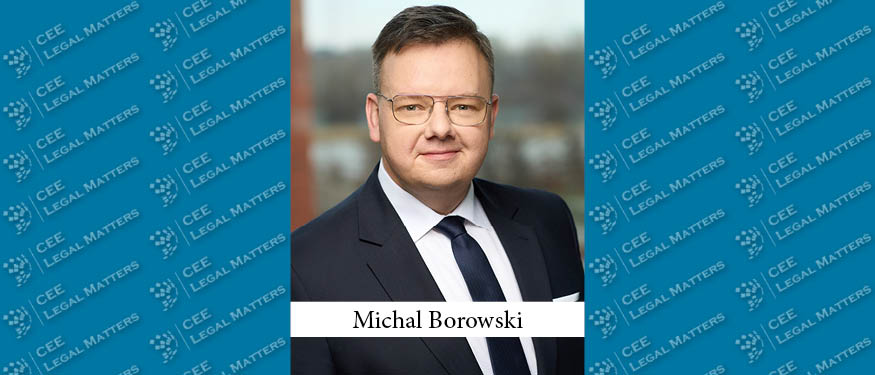 Michal Borowski Joins Dentons as Partner