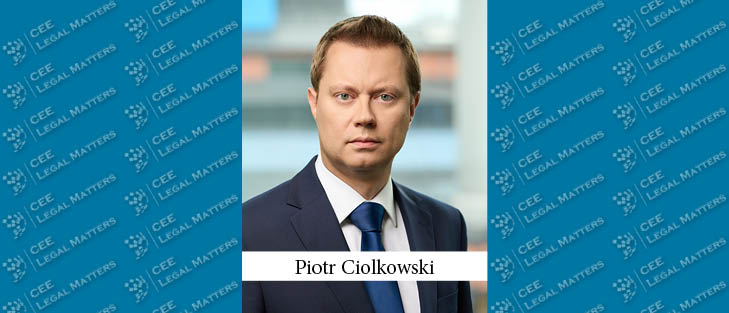 Piotr Ciolkowski Joins Dentons as Partner and Co-Head of Energy Sector Group in Poland