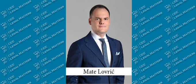 An Upbeat Tune in Croatia: A Buzz Interview with Mate Lovric of Lovric Novokmet & Partners